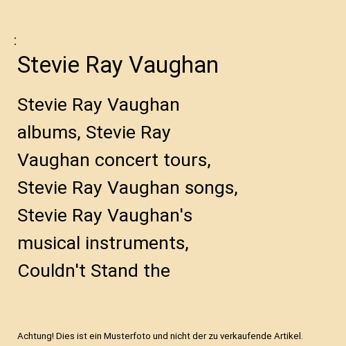 Stevie ray vaughan - ray, vaughan: