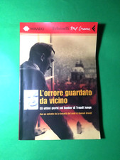 L'ORRORE GUARDATO DA VICINO