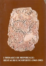 I MOSAICI DI MONREALE