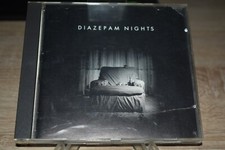 Diazepam Nights. Diazepam