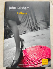 John Grisham - Il cliente 