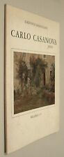 Lodovico Magugliani CARLO CASANOVA PITTORE 1971 Milano Arte