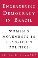 ENGENDERING DEMOCRACY IN