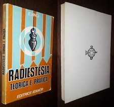Radiestesia, Teorica e pratica, E. Vinci, Atanor 1976.