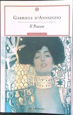 IL PIACERE D'ANNUNZIO GABRIELE