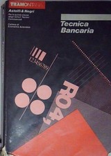 Tecnica bancaria astolfi - astolfi, e