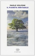 Il pianeta irritabile -