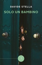 Solo un bambino - Stella