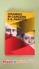 GRAMSCI IN CARCERE E IL PARTITO - ED.1988 L'UNITA' - LIBRO [L10]
