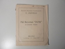 Soc. Anonima C. Olivelli. Pali brevettati 'Dom' in cemento armato