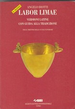 Diotti NUOVO LABOR LIMAE Versioni latine con guida alla traduzione