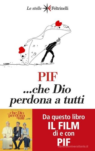 Libri pif che dio - pif, ...che