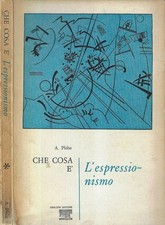 L' espressionismo. . A. Plebe