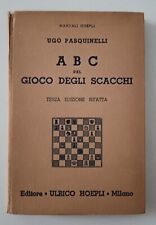ABC del GIOCO degli SCACCHI-HOEPLI UGO PASQUINELLl- 1935-XIII- F.to 10,5x15,5cm