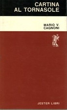 Cartina al tornasole - Mario V. Cagnoni (Jester Libri) [1972]