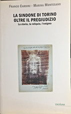 La Sindone di Torino oltre il
