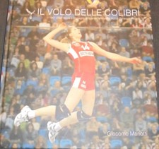 IL VOLO DELLE COLIBRI SCAVOLINI VOLLEY FEMMINILE MARIOTTI ROBUR PESARO 2007