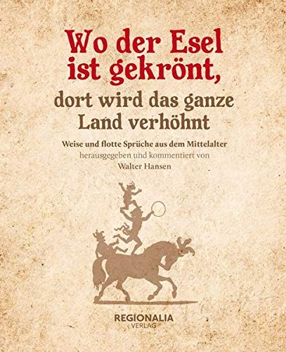 Der esel ist gekront - wo,