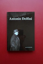 Antonio Delfini Testimonianze