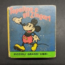Libro Fumetto TOPOLINO e GLI ZINGARI - Piccoli Grandi Libri - 1939