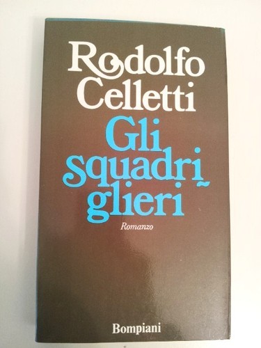 Gli squadriglieri celletti - -,