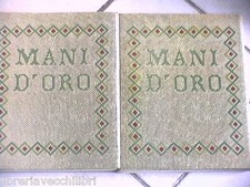 Primi 2 vol MANI D ORO Cucito Ricamo Uncinetto Fabbri Lavori manuali Casalinghi