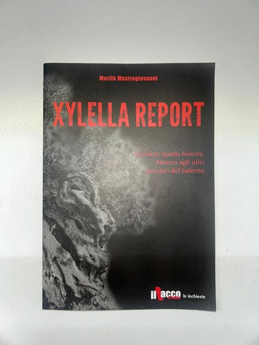 Xylella report uccidete - report.,