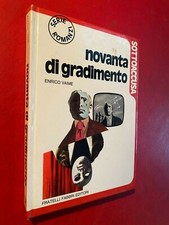 Enrico VAIME - NOVANTA DI GRADIMENTO Ed.Fabbri Sottoaccusa (1973) Libro + Foto
