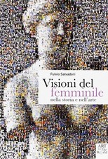 Salvadori, Fulvio. Visioni del