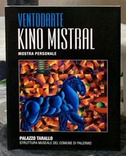 KINO MISTRAL - CATALOGO PALAZZO TARALLO PALERMO + DEDICA E AUTOGRAFO + BROCHURE