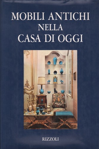 Mobili antichi nella casa - , di