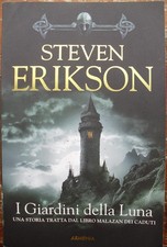 I giardini della Luna. Caduta di Malazan libro dei caduti fantasy Steven Erikson