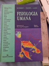 Fisiologia umana libro nuovo, mai usato. Autori: Schmidt. Thews. Lang. Casa ed. 