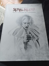 SERIAL KILLER DALLA VITTIMA AL CARNEFICE  DI FLAMMINI/ MONTELLATO