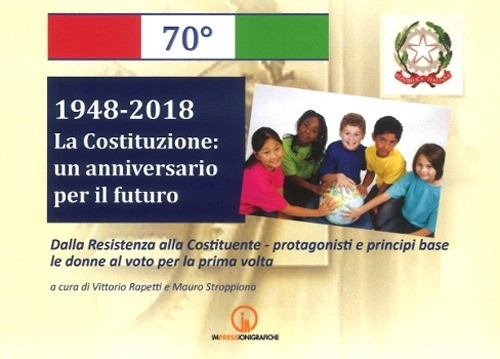 1948 2018 costituzione un - 1948-2018.,
