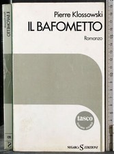 IL BAFOMETTO. PIERRE KLOSSOWSKI. SUGARCO.