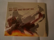 Don't Hunt What You Can't Kill