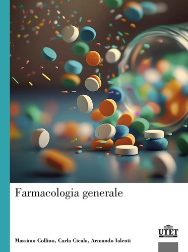 Farmacologia generale cicala - farmacologia,