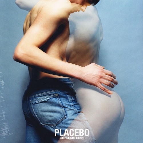 Placebo sleeping with ghosts - sleeping,