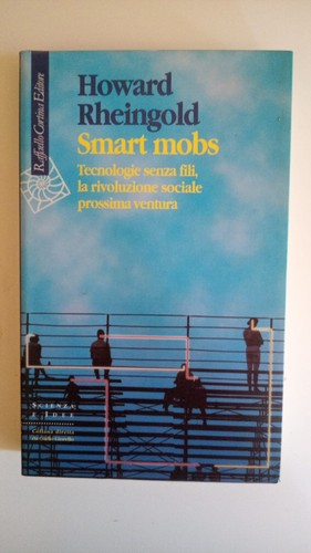 Smart mobs howard rheingold - smart,
