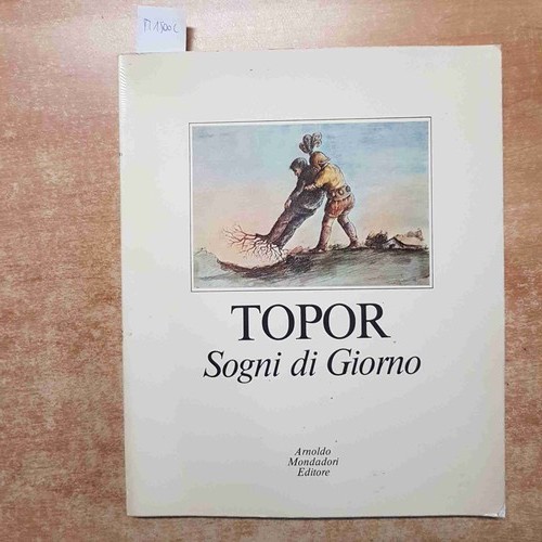 Topor sogni giorno disegni - topor,