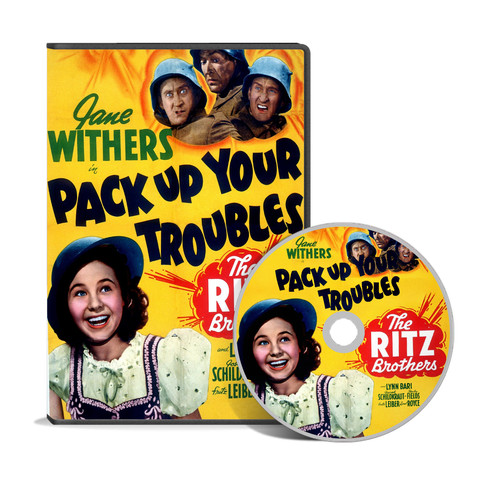 Pack your troubles - your,