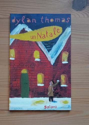 Dylan thomas natale - dylan, natale-