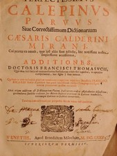 Calderino Mirani, Cesare, Perfectissimus Calepinus Parvus.., in 4°, Venezia 1675