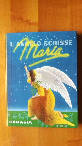 Angelo scrisse maria rosa - l'angelo,