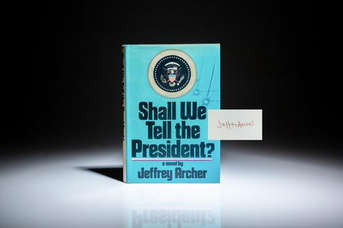 Jeffrey archer shall - archer, tell