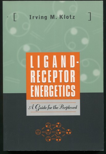 Ligand receptor energetics a - energetics, :