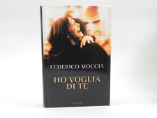 Federico Moccia Ho voglia di