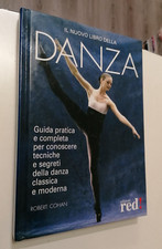 Cohan IL NUOVO LIBRO DELLA DANZA Guida pratica e completa... RED edizioni illust
