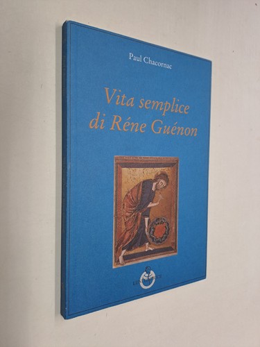 Vita semplice rene guenon - vita,
